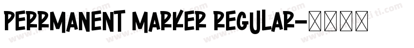 perrmanent Marker Regular字体转换
